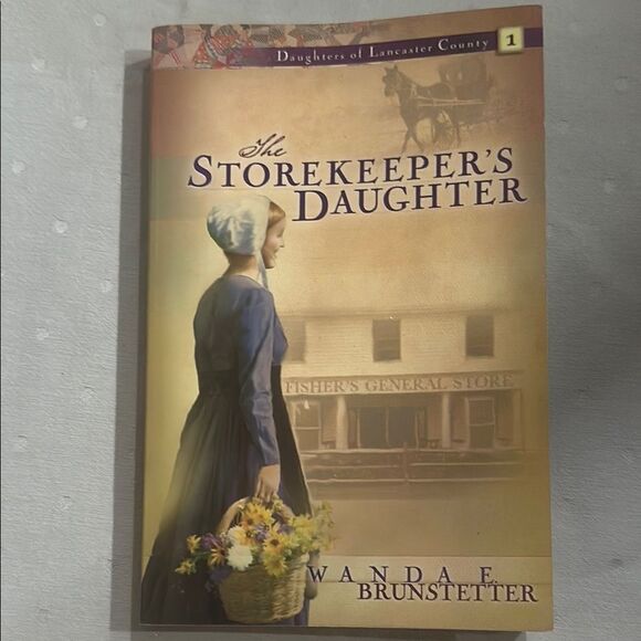 “The Storekeeper's Daughter” by Wanda E. Brunstetter - Picture 6 of 6